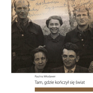 Okładka książki "Tam, gdzie kończył się świat"